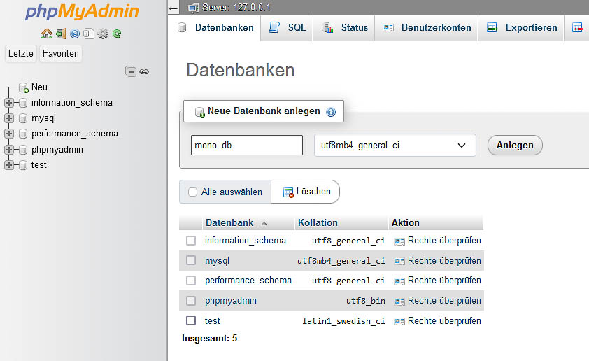Datenbank und Datenbankbenutzer definieren mit XAMPP «phpMyAdmin»